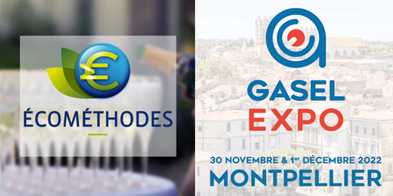 ÉCOMÉTHODES PRÉSENT AU SALON PROFESSIONNEL DU GROUPEMENT GASEL